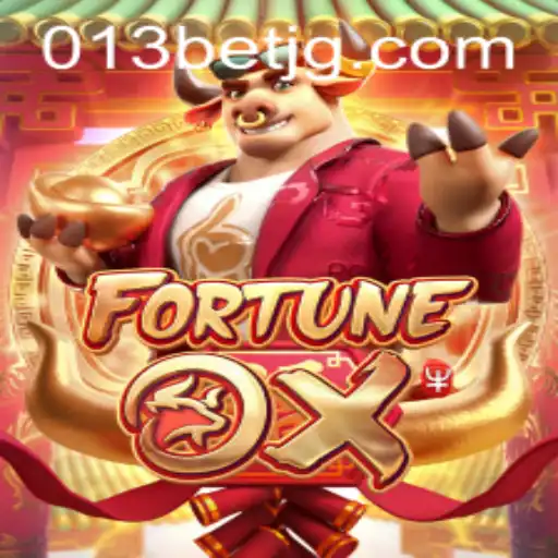 Discover the Thrilling World of FortuneOx with 013bet