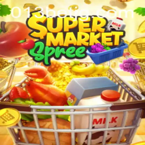 The Exciting World of SupermarketSpree and the Buzz Around 013bet